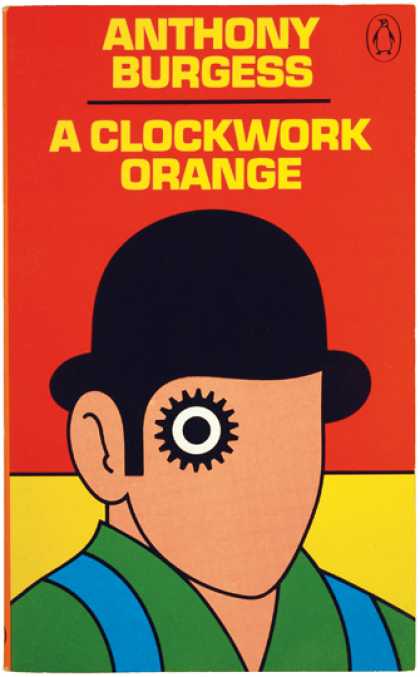 Anthony Burgess, Stanley Kubrick and A Clockwork Orange [Book]
